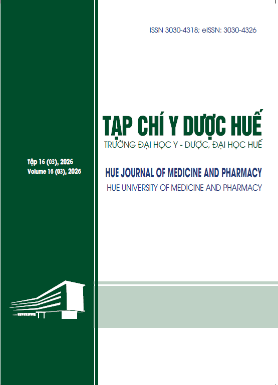Tập 16 Số 3 (2026): Tạp chí Y Dược Huế số 3 tập 16-2026